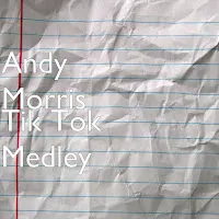 Andy Morris — Tik Tok Medley — обложка